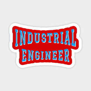 Industrial Engineer in Turquoise Color Text Magnet