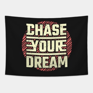 Chase your Dream Tapestry