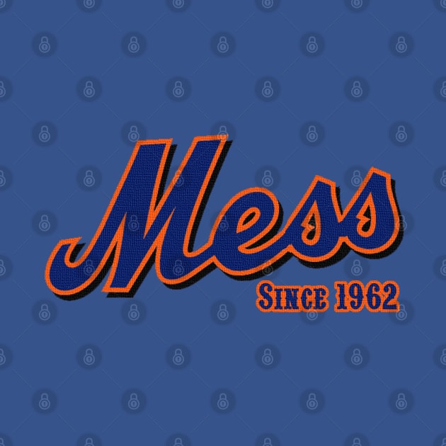 New York MESS by PopCultureShirts