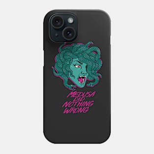 MEDUSA DID NOTHING WRONG Phone Case