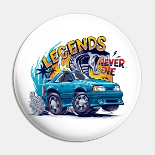 Legends Never Die Pin