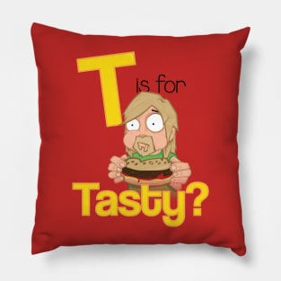 T is for Tasty Pillow