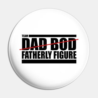 The Challenge MTV - Team CT Fatherly Figure Dad Bod Pin