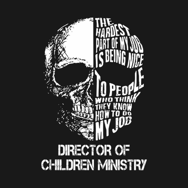 Director Of Children Ministry by tobye