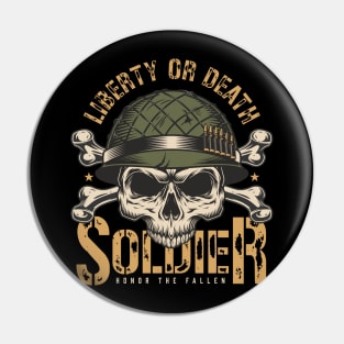 Liberty or Death Honor The Fallen Pin