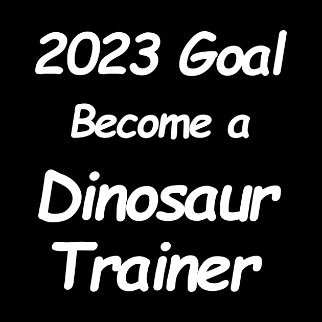 2023 Goal Dinosaur Trainer by MDdesigns71