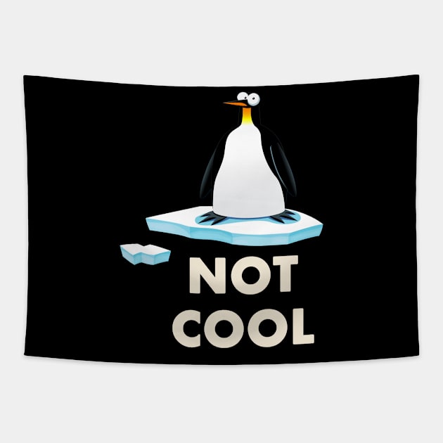 pinguin Climate Change is not Cool Tapestry by Trendy_Designs