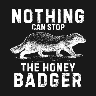 Honey Badger - Unleash the Fearless Spirit! T-Shirt