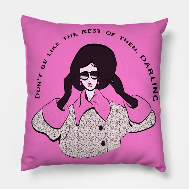 Coco  “Don't be like the rest of them, darling.” Pillow by GalleryArtField