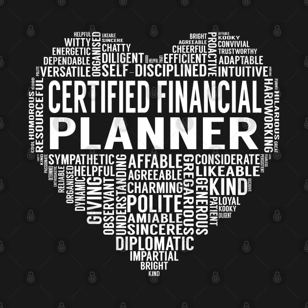 Certified Financial Planner Heart by LotusTee