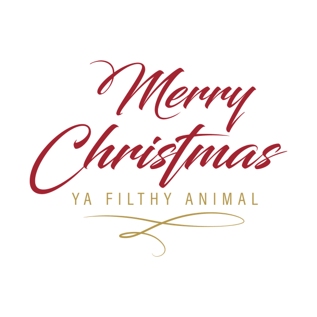 Merry Christmas Ya Filthy Animal by burlybot