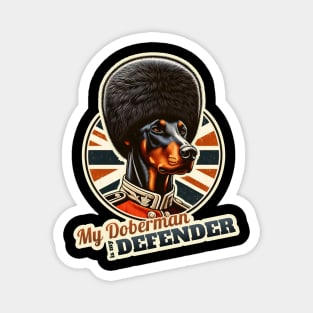 Kings Queens Guard Doberman Magnet