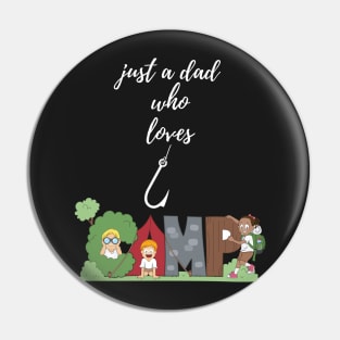 Dad loves camping Pin