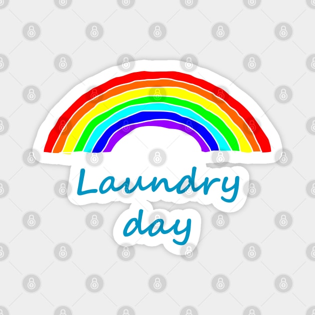 Laundry Day Rainbow Magnet by ellenhenryart