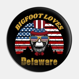 Bigfoot loves America and Delaware Pin