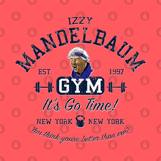 Izzy Mandelbaum Gym Lts by Alema Art