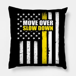 Tow Truck Driver Move Over Slow Down Pillow