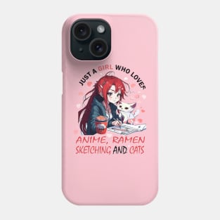 Just A Girl Who Loves Anime Ramen And Sketching Japan Anime Phone Case