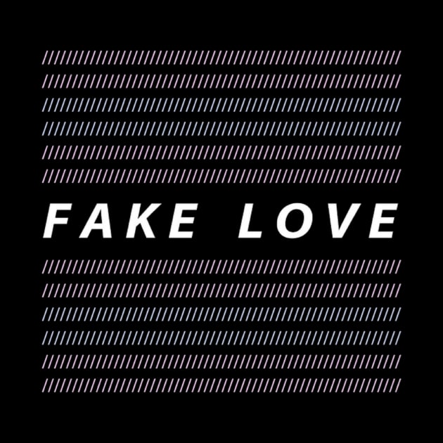 FAKE LOVE AREA by katamaknya