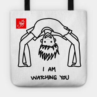 I AM WATCHING YOU (YOGA) Tote