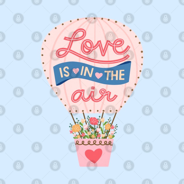 Love is in the Air Hot Air Balloon by Drafts n Doodles