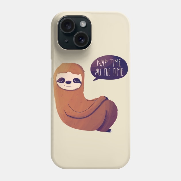 Nap Time All The Time Phone Case by nanlawson