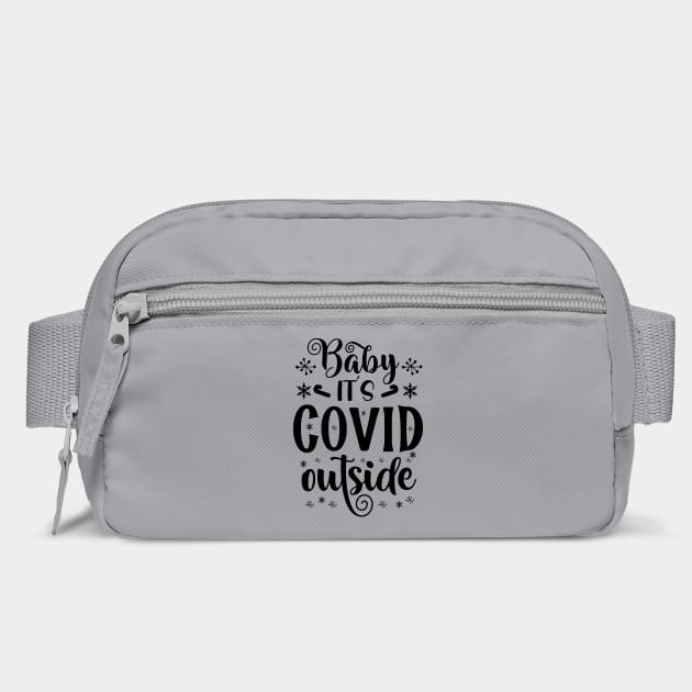 Baby it's covid outside by Tshirtiz