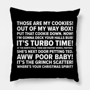 Jingle All The Way Quotes Pillow