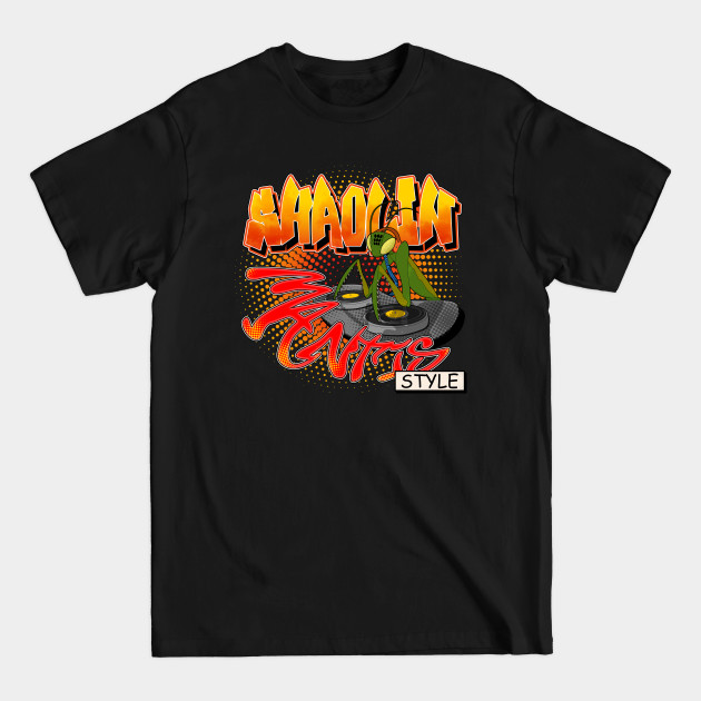 Shaolin Mantis Style - The Get Down - T-Shirt