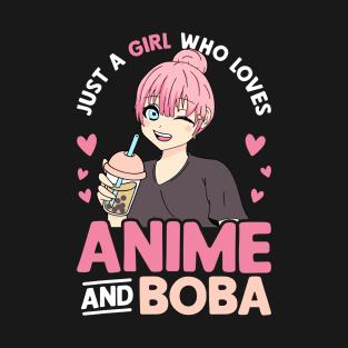 Just A Girl Who Loves Anime And Boba Tea Lover Girls Teen T-Shirt