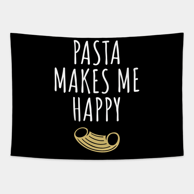 Pasta makes me happy Tapestry by LunaMay