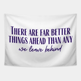 Far Better Things Tapestry