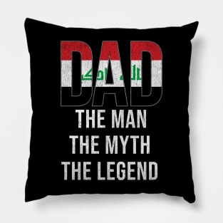 Iraqi Dad The Man The Myth The Legend - Gift for Iraqi Dad With Roots From Iraqi Pillow