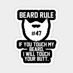 Beard Rule 47 Magnet