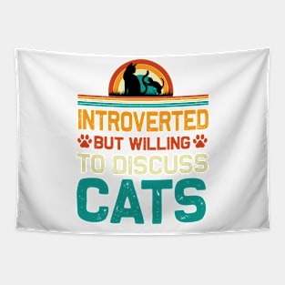 vintage Introverted but willing cats T-shirt Tapestry