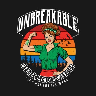 Unbreakable Mental Health Warrior T-Shirt