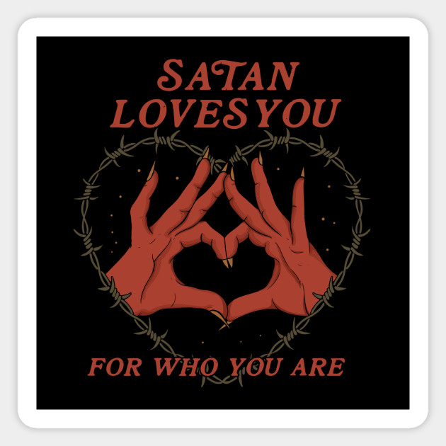 Satan Loves You - Satan - Sticker