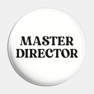 Master Director Pin