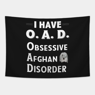 I Have OAD Obsessive Afghan Disorder Tapestry