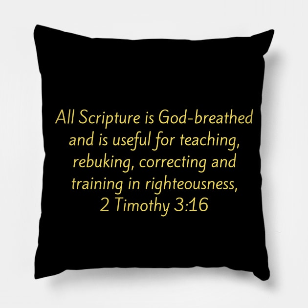 Bible Verse 2 Timothy 3:16 Pillow by Prayingwarrior