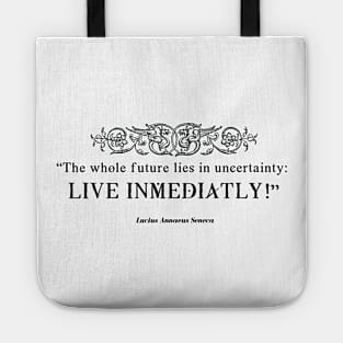 Stoic quote from Seneca Tote