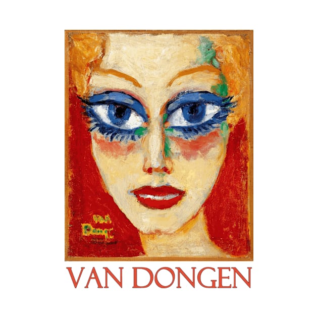 Woman with Blue Eyes by Kees van Dongen by Naves