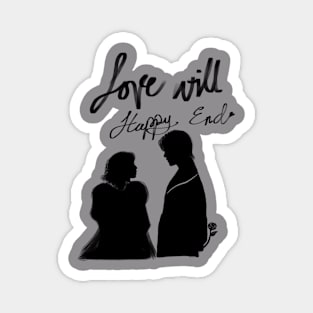 Love Will Happy End Magnet