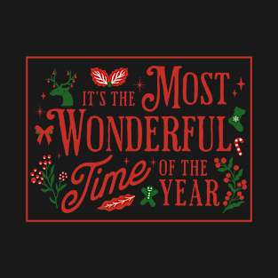 Most wonderful time of the year T-Shirt