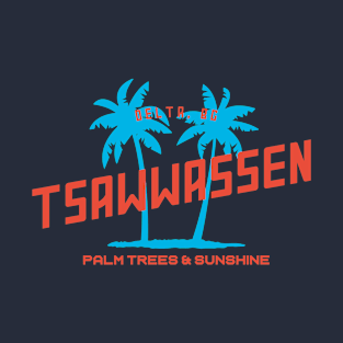 Tsawwassen Palms T-Shirt