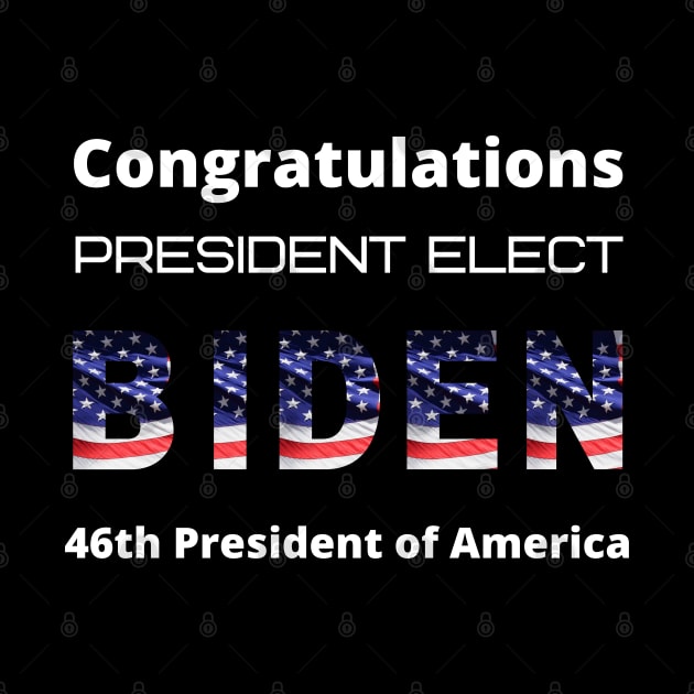 Congratulations President Elect Biden by InspiredCreative