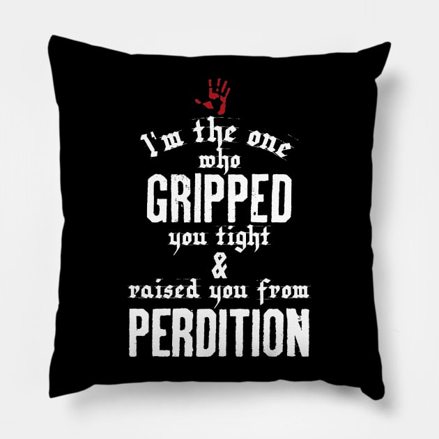 Raised From Perdition Pillow by huckblade