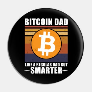 Bitcoin Dad Like a Regular Dad But Smarter Retro Pin