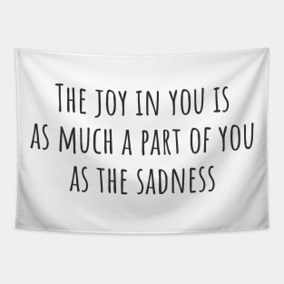 The Joy In You Tapestry