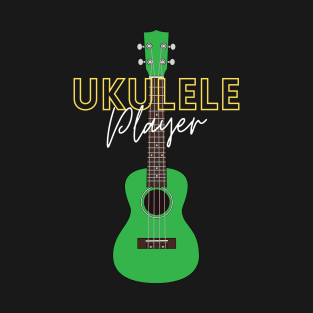 Ukulele Player Green Ukulele T-Shirt